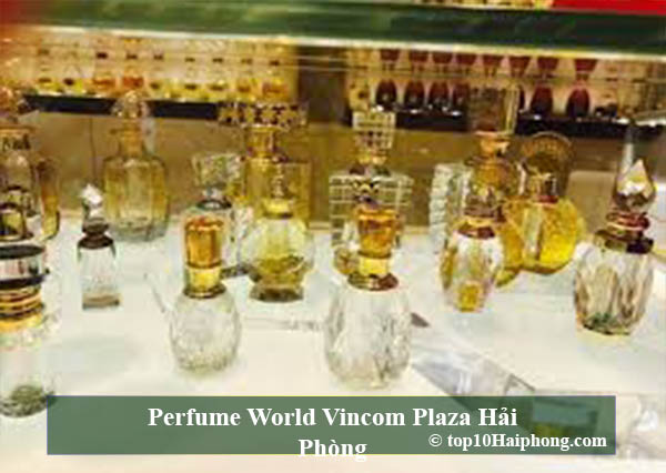 Perfume World Vincom Plaza Hải Phòng