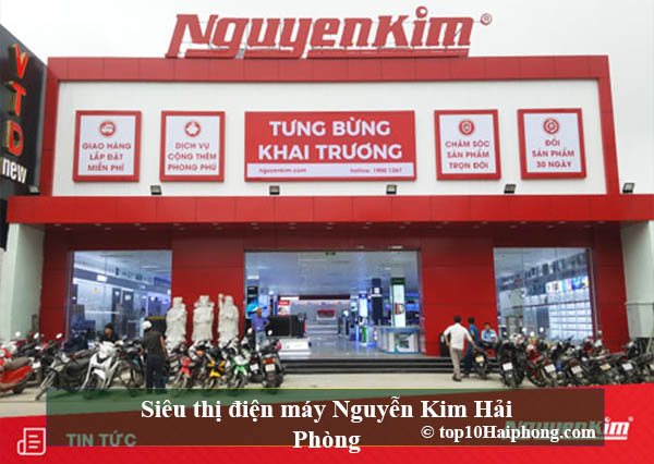 Siêu thị điện máy Nguyễn Kim Hải Phòng