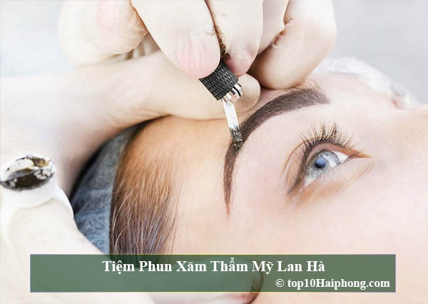 Tiệm Phun Xăm Thẩm Mỹ Lan Hà